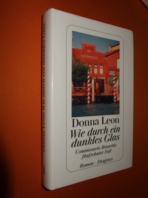 gebrauchtes Buch – Donna Leon – Wie durch ein dunkles Glas