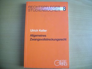 Allgemeines Zwangsvollstreckungsrecht