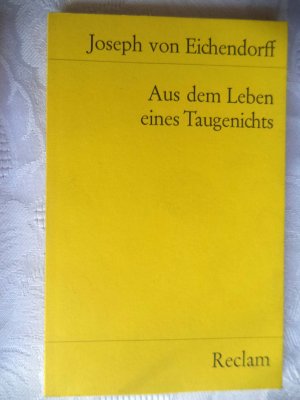 gebrauchtes Buch – Eichendorff, Joseph von – Aus dem Leben eines Taugenichts