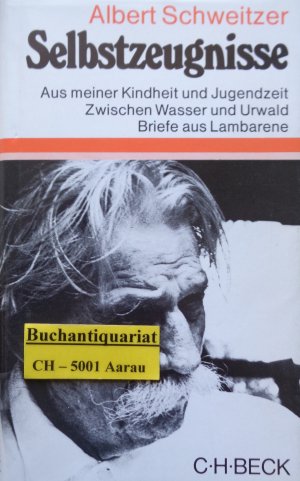 antiquarisches Buch – Albert Schweitzer – Selbstzeugnisse