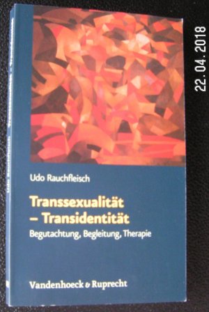 gebrauchtes Buch – Udo Rauchfleisch – Transsexualität - Transidentität - Begutachtung, Begleitung, Therapie