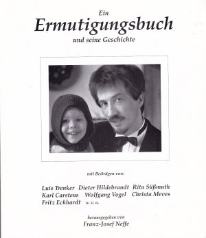 Ein Ermutigungsbuch und seine Geschichte