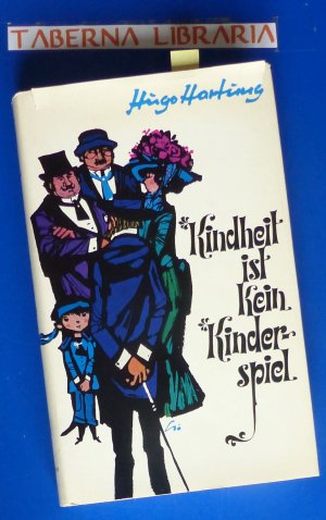 antiquarisches Buch – Hartung Hugo – Kindheit ist kein Kinderspiel