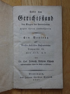 Ueber den Gerichtsstand bey Klagen der Unterthanen gegen ihren Landesherrn