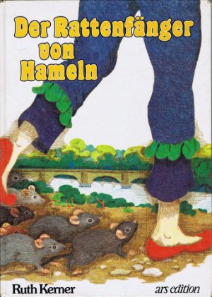 gebrauchtes Buch – Ruth Kerner – Der Rattenfänger von Hameln.
