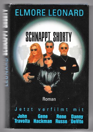 gebrauchtes Buch – Elmore Leonard – Schnappt Shorty (verfilmt mit Travolta, Hackman, Russo, DeVito)