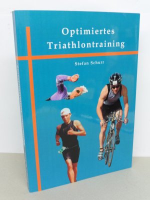 Optimiertes Triathlontraining