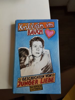 gebrauchtes Buch – Arnhild Wettern Hg – Kribbeln im Bauch.Geschichten von junger Liebe