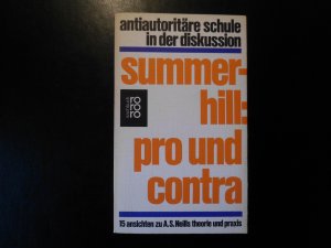 Summerhill Pro und Contra