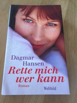 gebrauchtes Buch – Dagmar Hansen – Rette mich wer kann