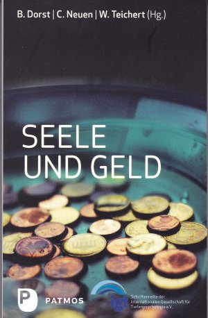 gebrauchtes Buch – Dorst, Brigitte  – Seele und Geld - Chancen und Risiken einer vielstimmigen Identität