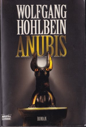 gebrauchtes Buch – Wolfgang Hohlbein – Anubis