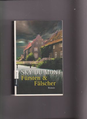 gebrauchtes Buch – Sky DuMont – Fürsten & Fälscher