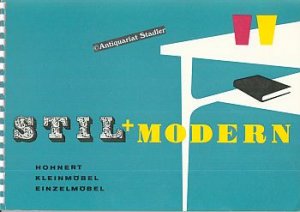 Stil + modern. Hohnert Kleinmöbel Einzelmöbel. Katalog.