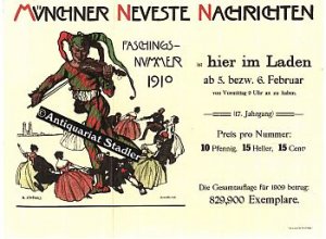 Münchner Neueste Nachrichten Faschingsnummer 1910. Original-Werbeplakat.