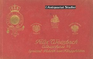 Firmenprospekt von Felix Weissbach Glauchau i. S. Spezialfabrik von Klapphüten.