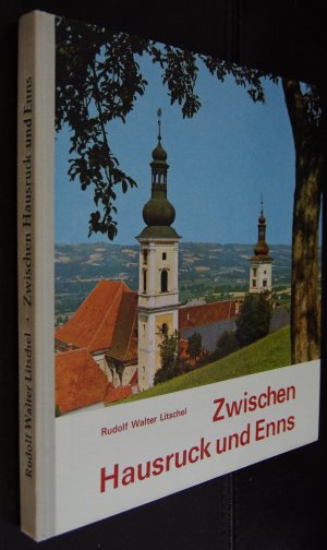 antiquarisches Buch – Litschel, Rudolf Walter – Zwischen Hausruck und Enns.