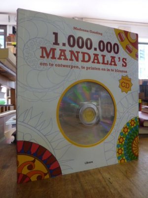 1.000.000 (Miljoen) Mandala's om te ontwerpen, te printen en in te kleuren, (mit der CD)