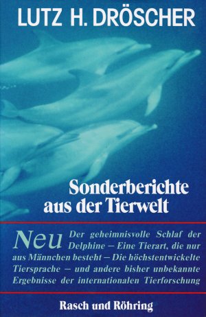 Sonderberichte aus der Tierwelt