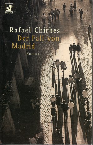 gebrauchtes Buch – Rafael Chirbes – Der Fall von Madrid