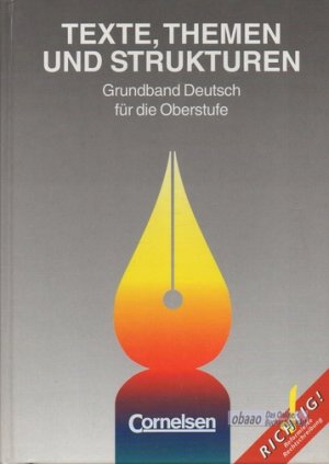 gebrauchtes Buch – Heinrich Biermann / Bernd Schurf – Texte, Themen und Strukturen. Grundband Deutsch für die Oberstufe