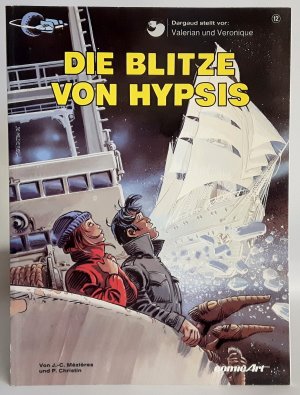 gebrauchtes Buch – Christin, Pierre; Mézières – Valerian und Veronique, Bd.12, Die Blitze von Hypsis - 3. Auflage 16.-18.Tsd 1989 Carlsen Verlag