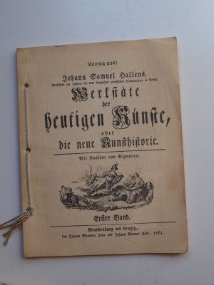 antiquarisches Buch – Hallens, Johann Samuel  – Werkstaete der heutigen Kuenste oder Die neue Kunsthistorie. Mit Kupfern und Vignetten -Auszug aus dem 1. Band. Hier nur: die achte Abhandlung: Der Zinngießer  (Nachdruck)