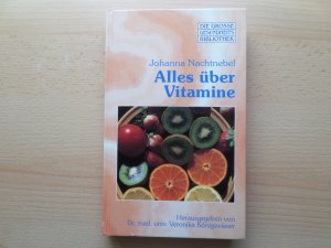 gebrauchtes Buch – Johanna Nachtnebel – Alles über Vitamine