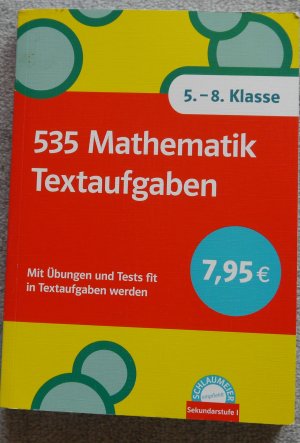 535 Mathematik Textaufgaben 5.-8. Klasse