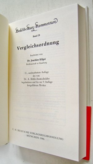 gebrauchtes Buch – Böhle-Stamschräder, A. / Kilger, Joachim  – Vergleichsordnung – 11., neubearbeitete Auflage