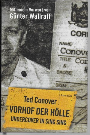 gebrauchtes Buch – Ted Conover – Vorhof der Hölle - undercover in sing sing