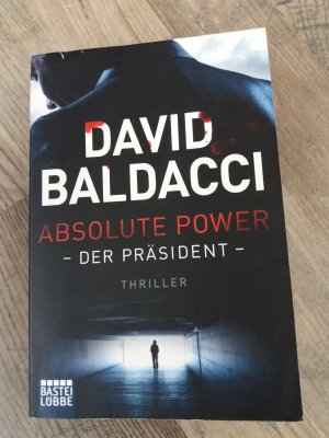 gebrauchtes Buch – David Baldacci – Absolute Power - Der Präsident