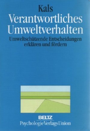 gebrauchtes Buch – Elisabeth Kals – Verantwortliches Umweltverhalten