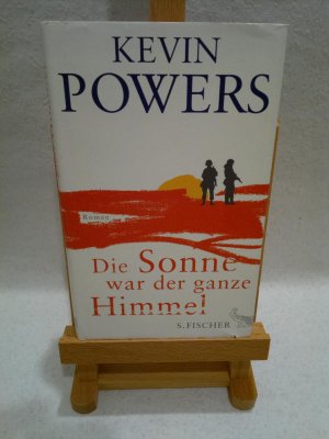 gebrauchtes Buch – Kevin Powers – Die Sonne war der ganze Himmel