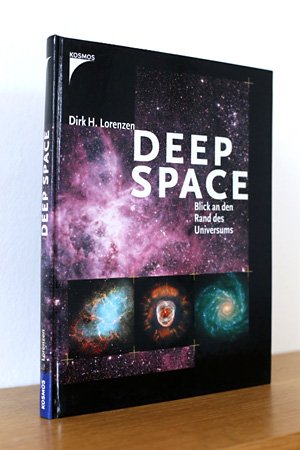 gebrauchtes Buch – Lorenzen, Dirk H – Deep Space - Blick an den Rand des Universums