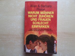 gebrauchtes Buch – Pease, Allan; Pease – Warum Männer nicht zuhören und Frauen schlecht einparken