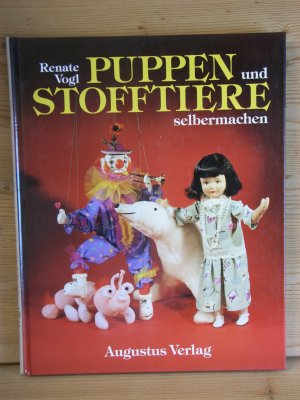 gebrauchtes Buch – Renate Vogl – "Puppen und Stofftiere selber machen"