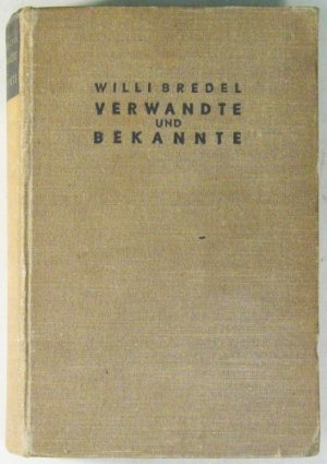 Verwandte und Bekannte. Roman.