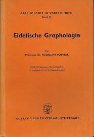 antiquarisches Buch – Pophal, Prof. Dr – Eidetische Graphologie. Graphologie in Vorlesungen Band II