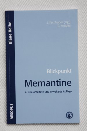 gebrauchtes Buch – Silvia Knöpfel – Blickpunkt Memantine