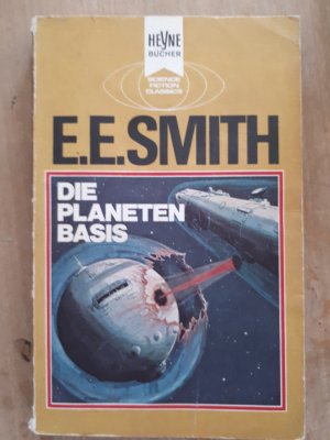 gebrauchtes Buch – E. E. Smith – Die Planeten Basis