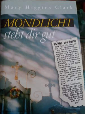 gebrauchtes Buch – Clark, Mary Higgins – Mondlicht steht dir gut