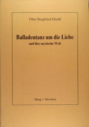 Balladen- Tanz um die Liebe und ihre mystische Welt