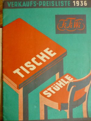 Fi Ti Wi Tische Stühle. Verkaufs-Ppreisliste 1936