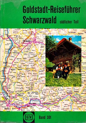 Schwarzwald. Südlicher Teil. [Mit] 39 Bildern, e. 5-farb. Gebietskt., 3 Wanderktn., 1 Stadtplan Freiburg [u.] 1 geolog. Reliefkt.