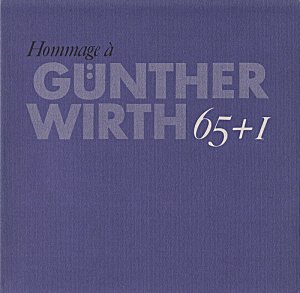 Günther Wirth. 65 + 1