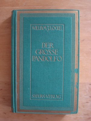 antiquarisches Buch – Locke, W. J – Der grosse Pandolfo antiquarisches Buch – Locke, W. J – Der grosse Pandolfo