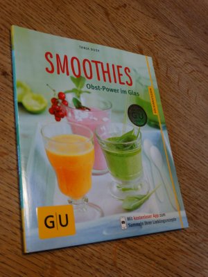 Smoothies - Obst-Power im Glas