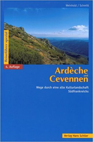 Ardèche und Cevennen