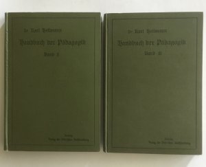 Handbuch der Pädagogik Bde. II und III